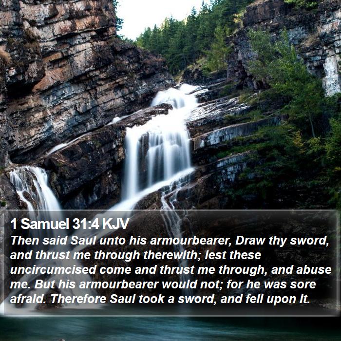 1 Samuel 31:4 KJV Bible Study