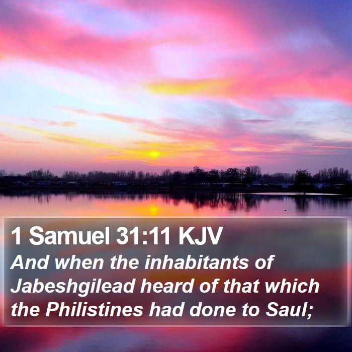 1 Samuel 31:11 KJV Bible Study