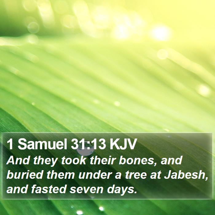 1 Samuel 31:13 KJV Bible Study