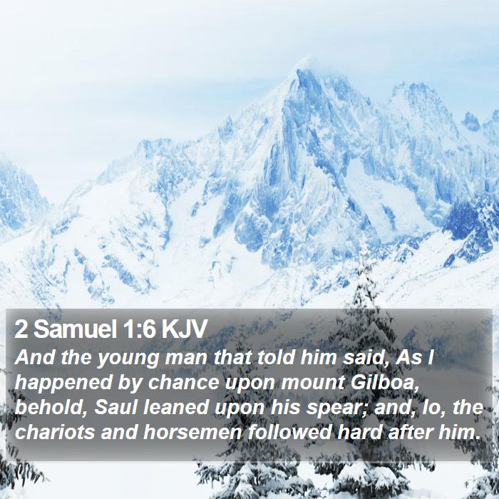 2 Samuel 1:6 KJV Bible Study