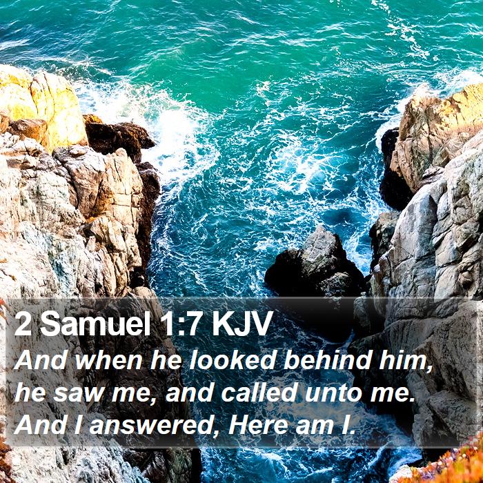 2 Samuel 1:7 KJV Bible Study