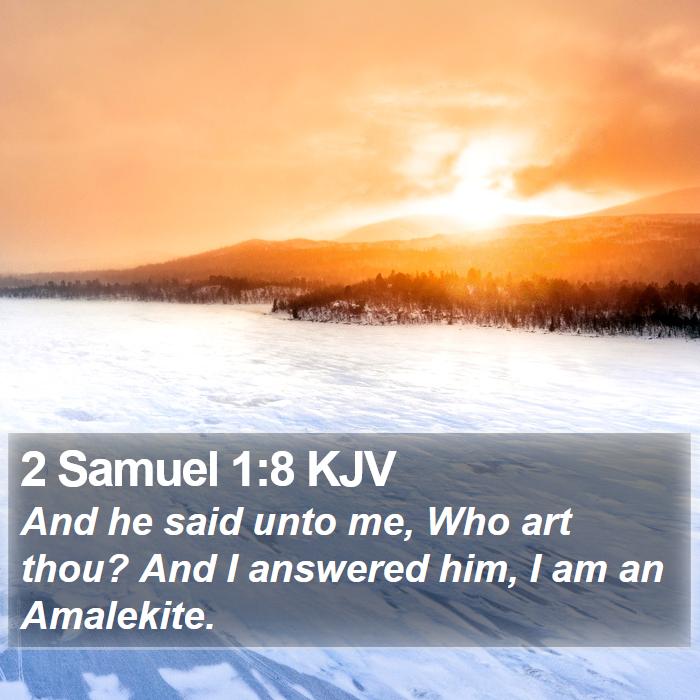 2 Samuel 1:8 KJV Bible Study