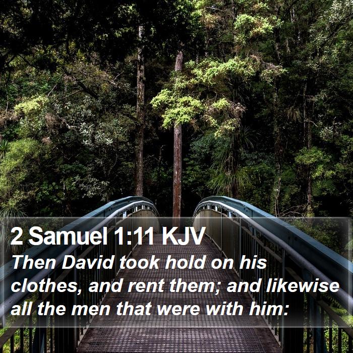 2 Samuel 1:11 KJV Bible Study