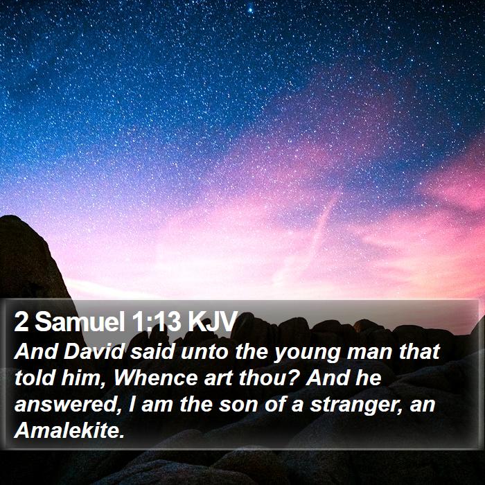 2 Samuel 1:13 KJV Bible Study