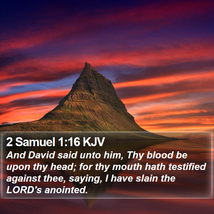 2 Samuel 1:16 KJV Bible Study