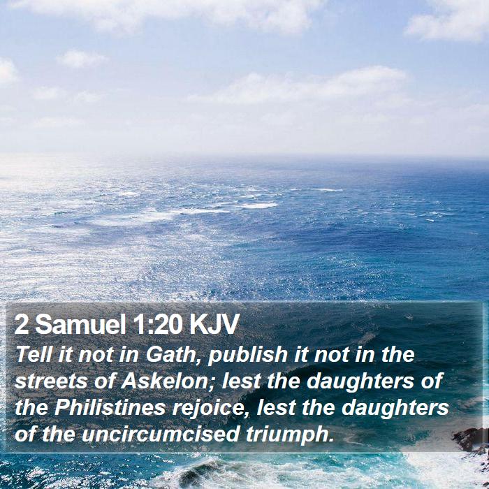 2 Samuel 1:20 KJV Bible Study