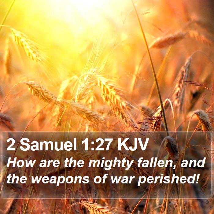 2 Samuel 1:27 KJV Bible Study