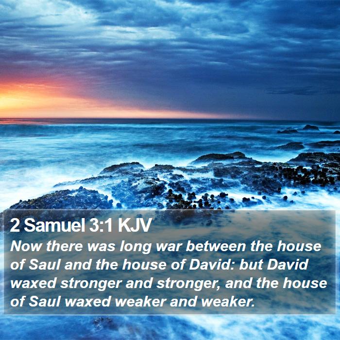 2 Samuel 3:1 KJV Bible Study