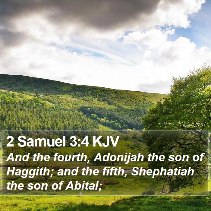 2 Samuel 3:4 KJV Bible Study