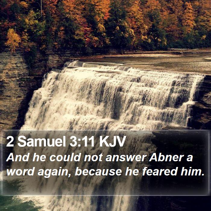 2 Samuel 3:11 KJV Bible Study