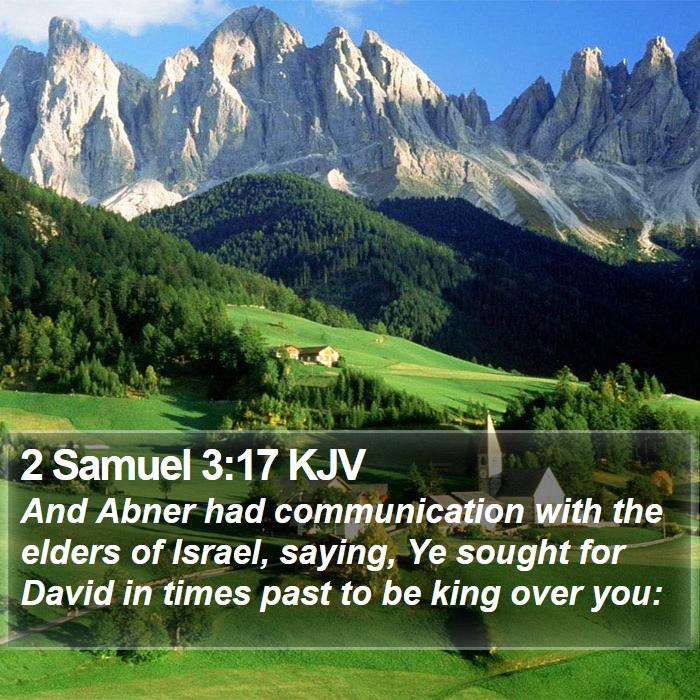 2 Samuel 3:17 KJV Bible Study