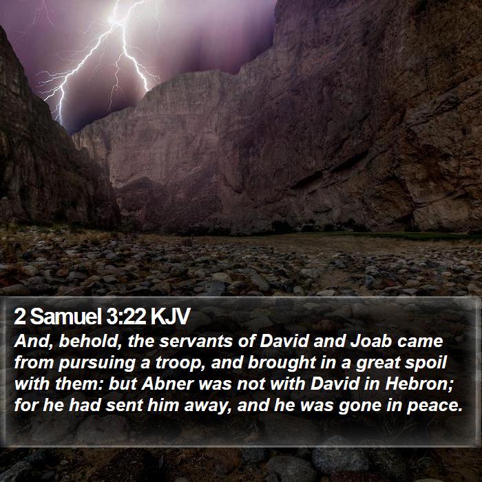 2 Samuel 3:22 KJV Bible Study