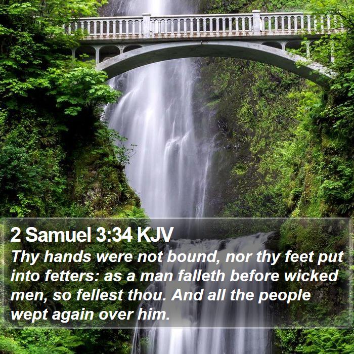 2 Samuel 3:34 KJV Bible Study