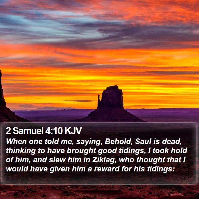 2 Samuel 4:10 KJV Bible Study