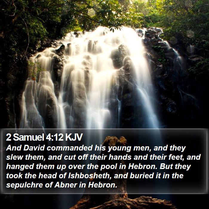 2 Samuel 4:12 KJV Bible Study