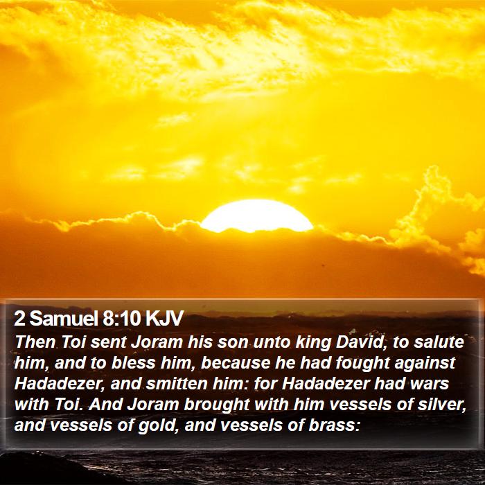 2 Samuel 8:10 KJV Bible Study