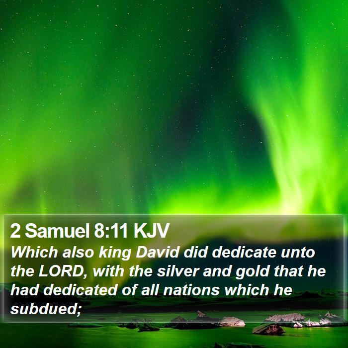 2 Samuel 8:11 KJV Bible Study