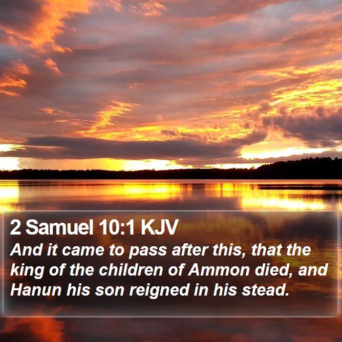 2 Samuel 10:1 KJV Bible Study