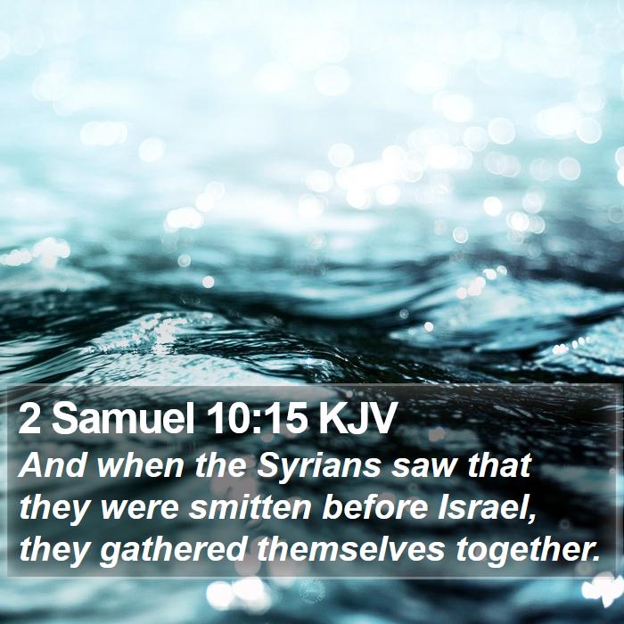 2 Samuel 10:15 KJV Bible Study