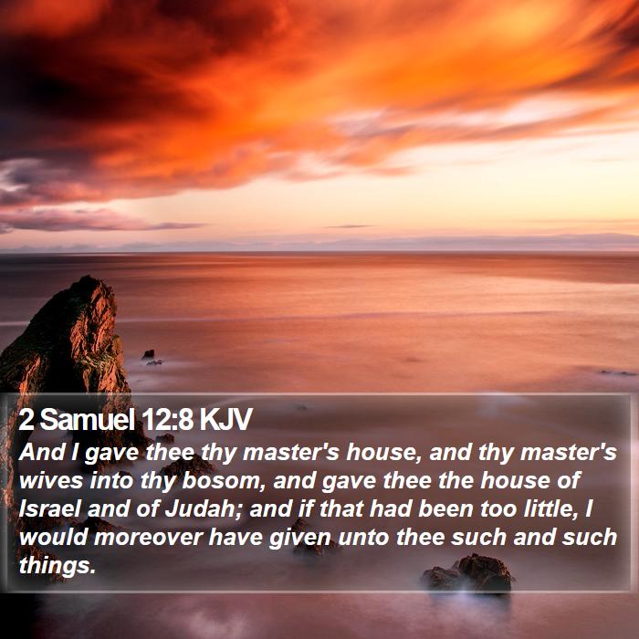 2 Samuel 12:8 KJV Bible Study