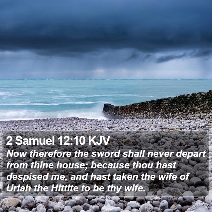 2 Samuel 12:10 KJV Bible Study