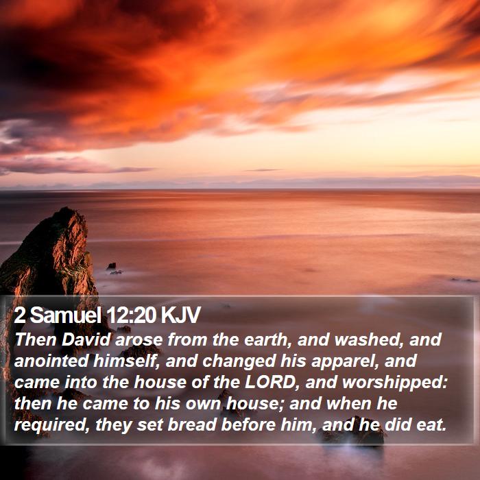 2 Samuel 12:20 KJV Bible Study