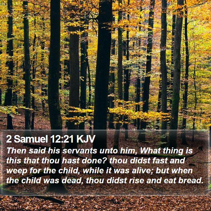 2 Samuel 12:21 KJV Bible Study