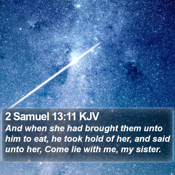 2 Samuel 13:11 KJV Bible Study