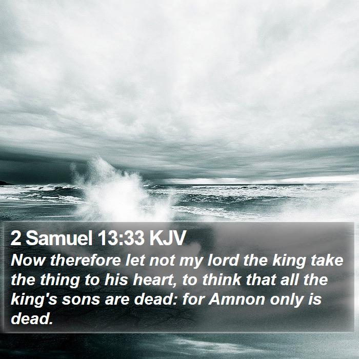 2 Samuel 13:33 KJV Bible Study