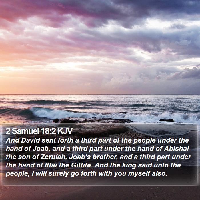 2 Samuel 18:2 KJV Bible Study