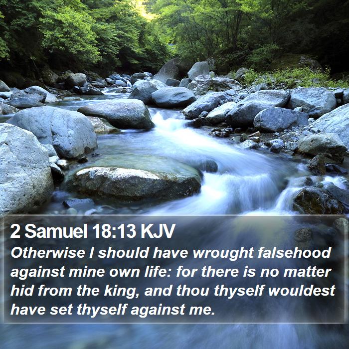 2 Samuel 18:13 KJV Bible Study