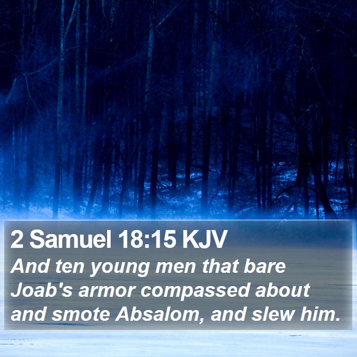 2 Samuel 18:15 KJV Bible Study