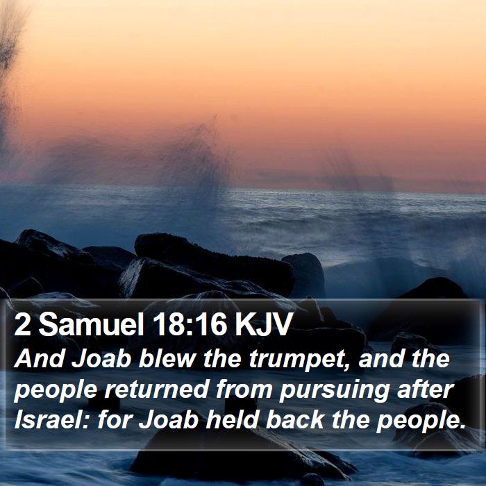 2 Samuel 18:16 KJV Bible Study