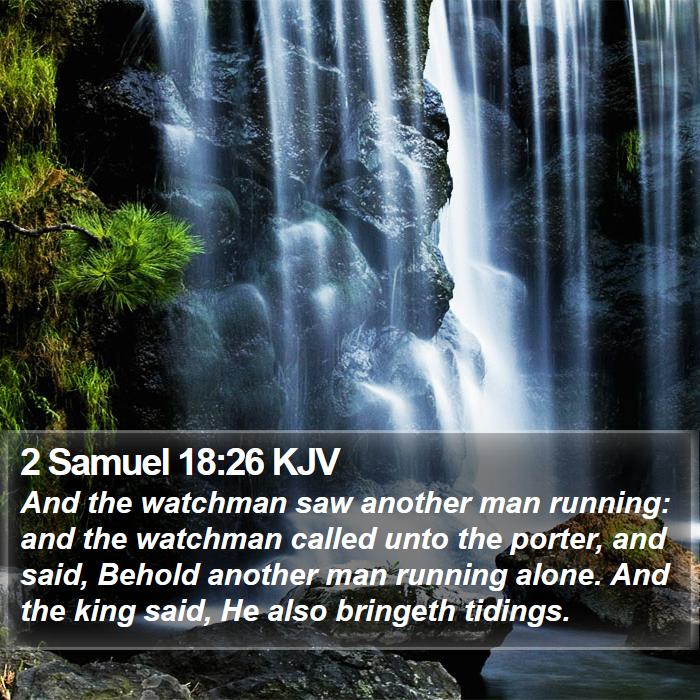 2 Samuel 18:26 KJV Bible Study