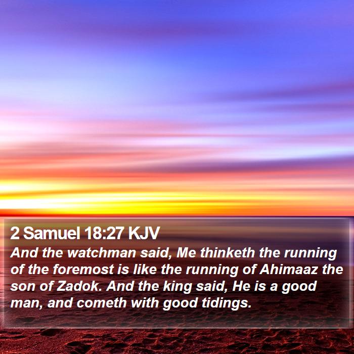 2 Samuel 18:27 KJV Bible Study