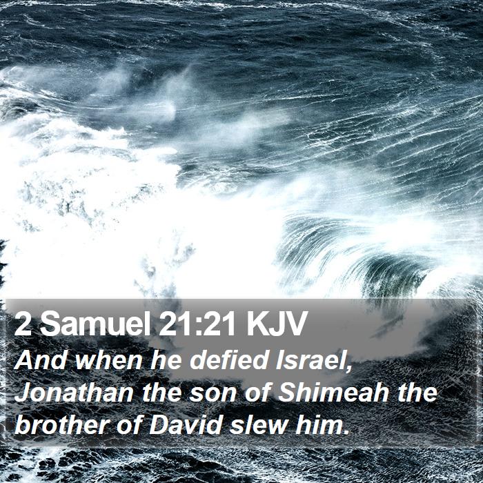 2 Samuel 21:21 KJV Bible Study