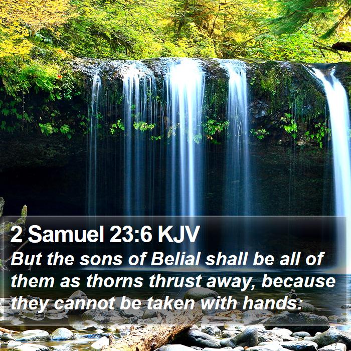 2 Samuel 23:6 KJV Bible Study