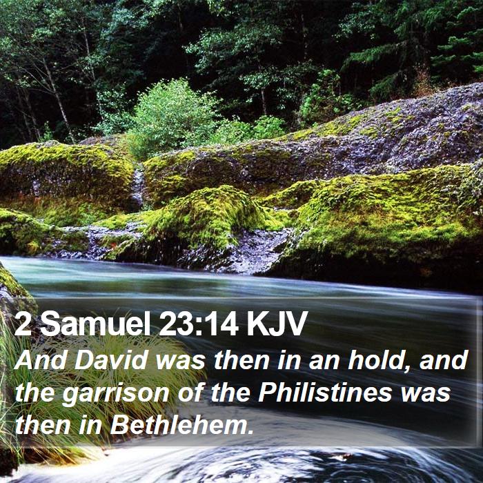 2 Samuel 23:14 KJV Bible Study