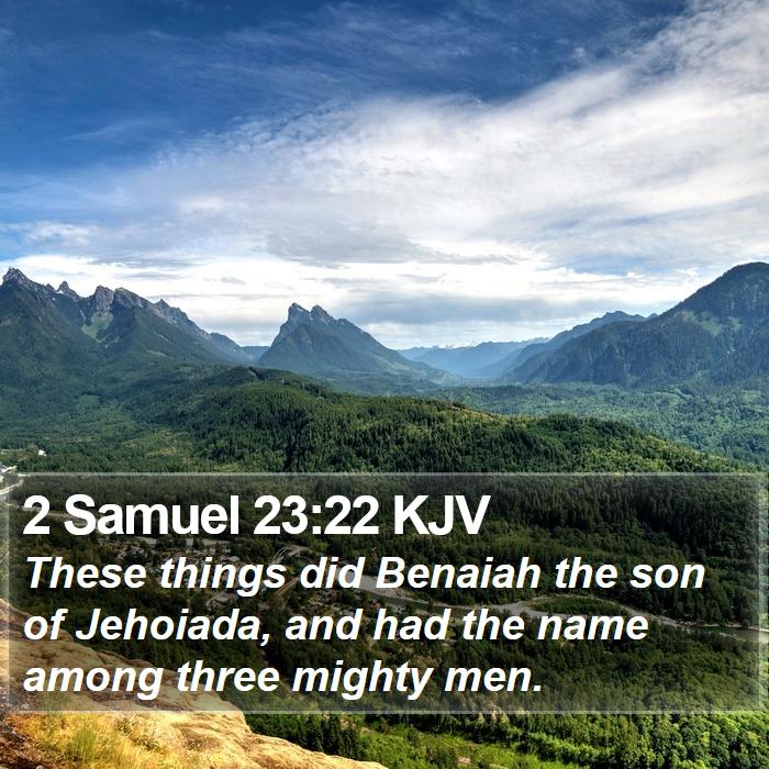 2 Samuel 23:22 KJV Bible Study