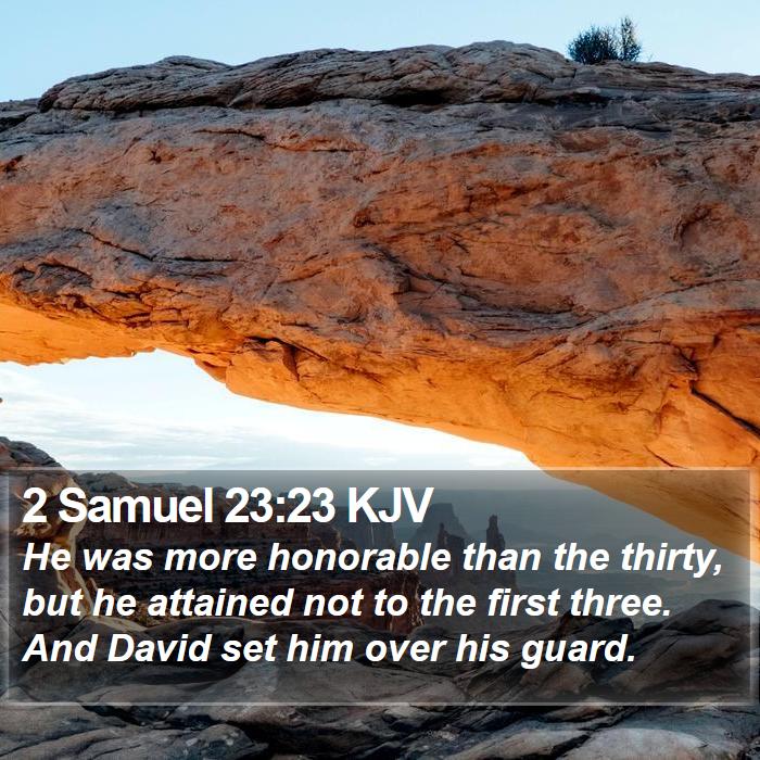 2 Samuel 23:23 KJV Bible Study