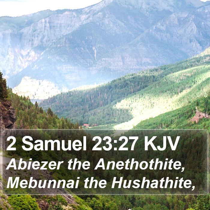 2 Samuel 23:27 KJV Bible Study