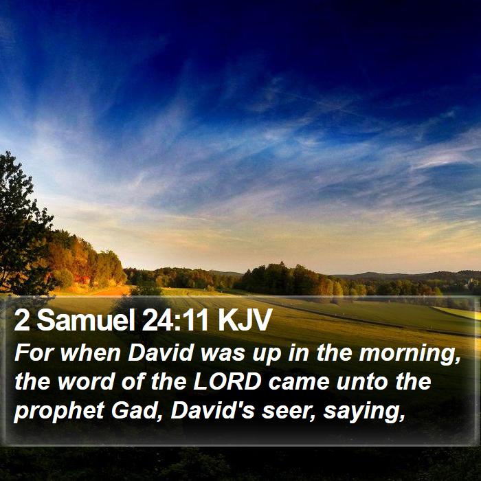 2 Samuel 24:11 KJV Bible Study