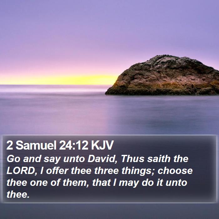 2 Samuel 24:12 KJV Bible Study