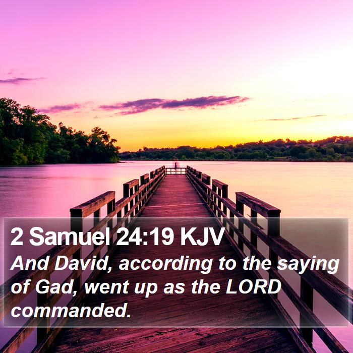 2 Samuel 24:19 KJV Bible Study