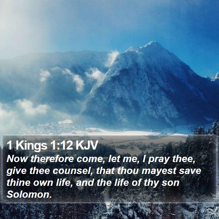 1 Kings 1:12 KJV Bible Study