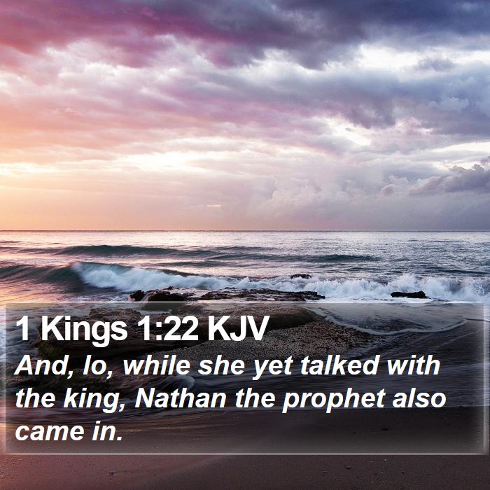 1 Kings 1:22 KJV Bible Study