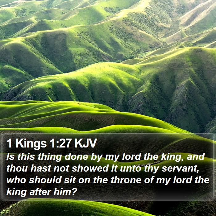 1 Kings 1:27 KJV Bible Study