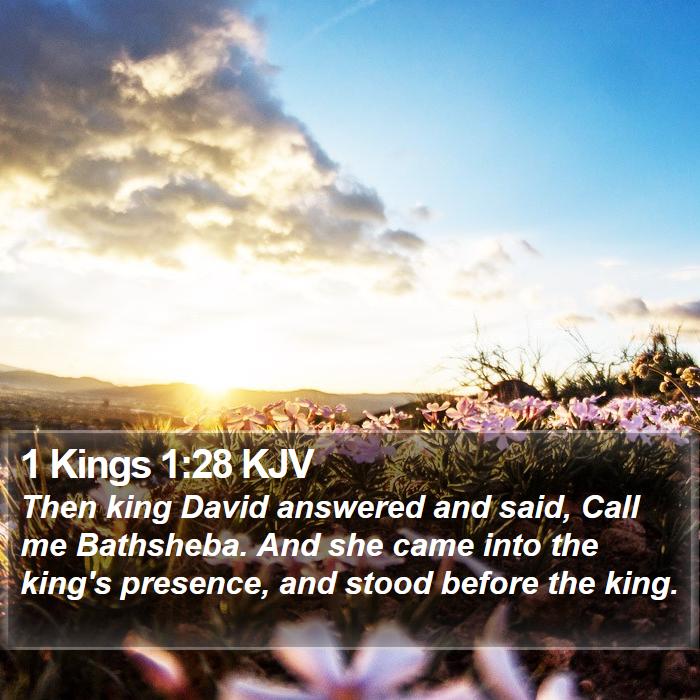 1 Kings 1:28 KJV Bible Study