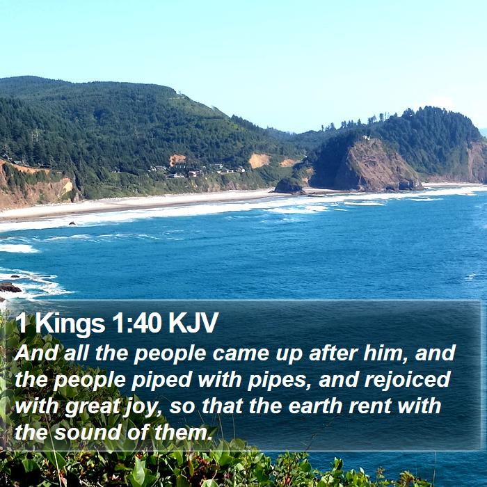 1 Kings 1:40 KJV Bible Study