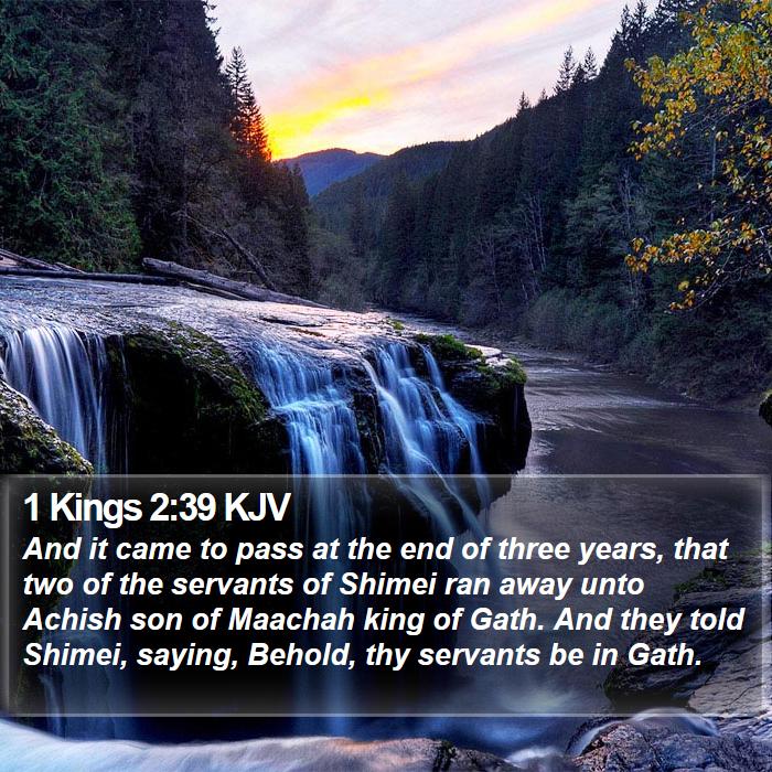1 Kings 2:39 KJV Bible Study